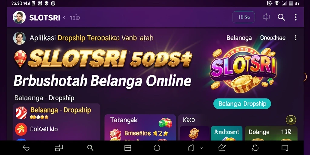 Tampilan antarmuka SLOTSRI yang memudahkan pengguna dalam menjalankan bisnis dropship.